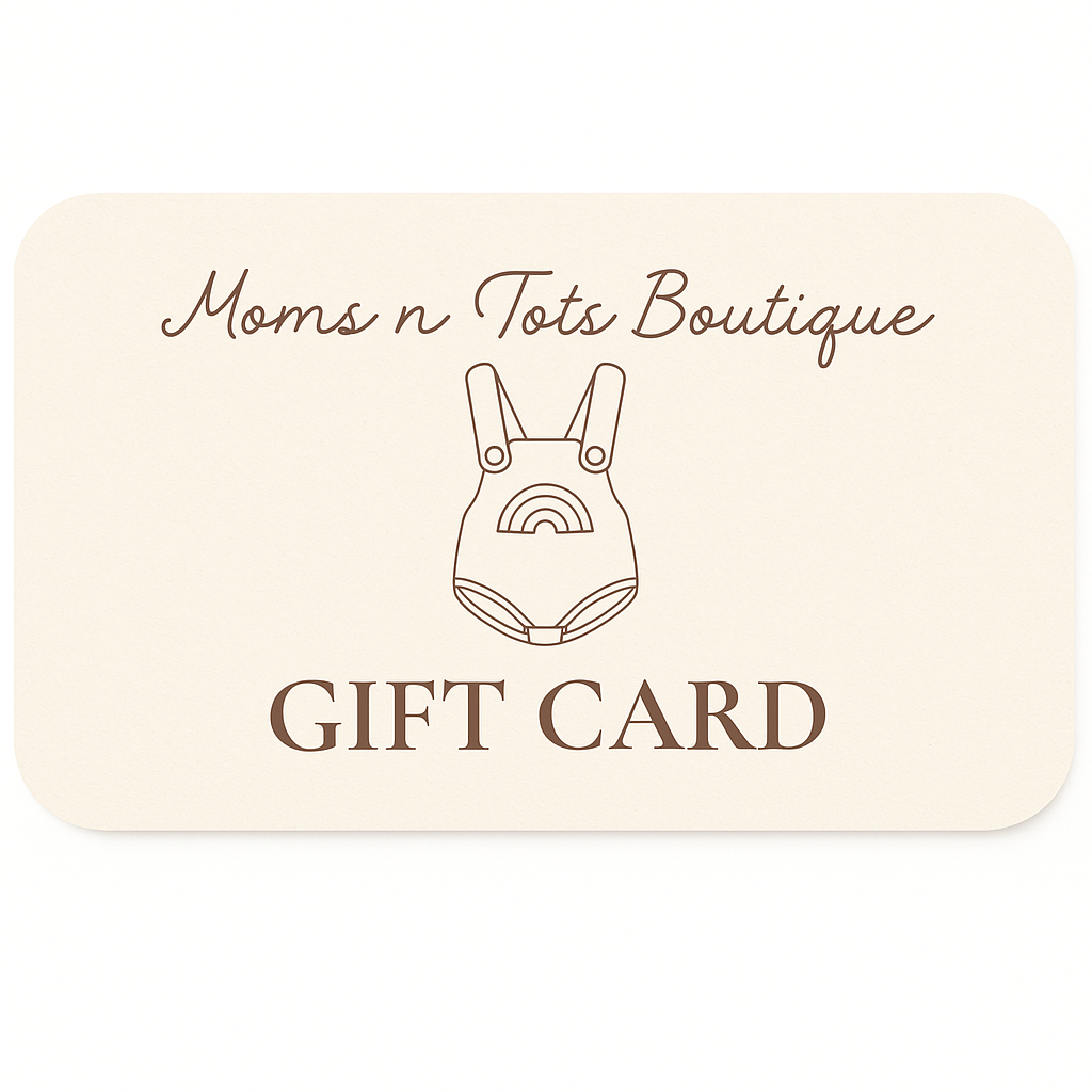 Moms n Tots Boutique Gift Card